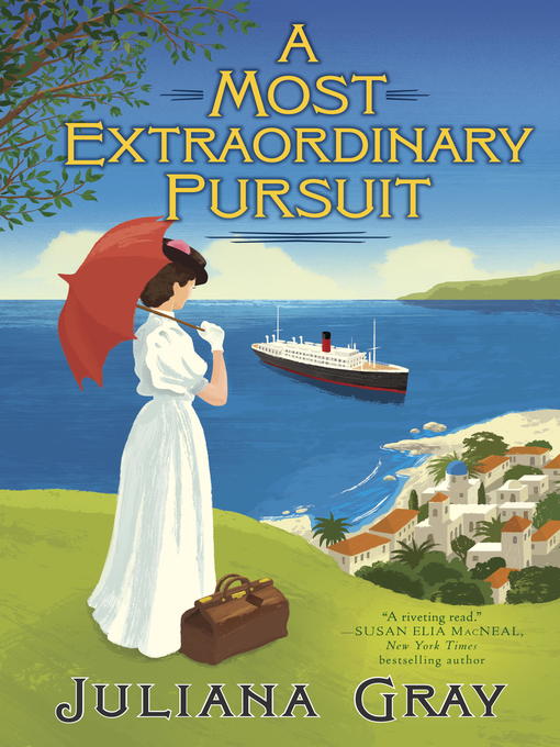 Title details for A Most Extraordinary Pursuit by Juliana Gray - Wait list